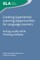 Creating Experiential Learning Opportunities for Language Learners