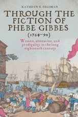 Through the fiction of Phebe Gibbes (1764-90)