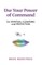 Use Your Power of Command for Spiritual Cleansing and Protection
