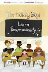 The Holiday Boys Learn Responsibility