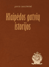 Klaipėdos gatvių istorijos