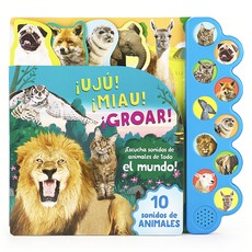 Â¡UjÃº! Â¡Miau! Â¡Groar! Â¡Escucha Sonidos de Animales de Todo El Mundo!