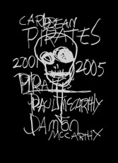 Paul McCarthy and Damon McCarthy: Caribbean Pirates