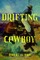Drifting Cowboy