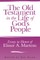 The Old Testament in the Life of God's People