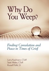 Why Do You Weep?