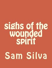sighs of the wounded spirit
