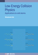Low Energy Collision Physics