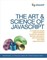 Art & Science of JavaScript