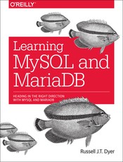 Learning MySQL and Mariadb