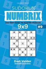 Sudoku - 200 Very Easy to Master Puzzles 9x9 (Volume 9)