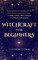Witchcraft for Beginners