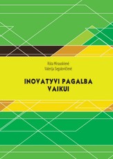 Inovatyvi pagalba vaikui