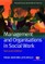 Hafford-Letchfield, T: Management and Organisations in Socia