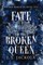 Fate of the Broken Queen