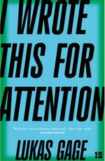 I Wrote This For Attention
