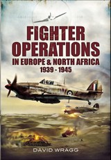 Fighter Operations in Europe and North Africa, 1939-1945