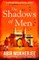 The Shadows of Men