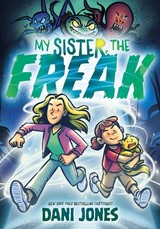 My Sister, the Freak