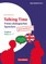 Talking Time Klasse 5-7 - Freies dialogisches Sprechen garantiert! - Englisch