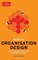 Guide to Organisation Design