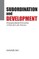 Subordination and Development