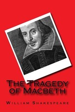 The Tragedy of Macbeth