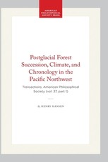 Postglacial Forest Succession, Climate, and Chronology in the Pacific Northwest