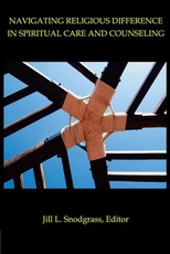 Navigating Religious Difference in Spiritual Care and Counseling