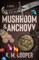 Mushroom and Anchovy