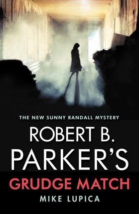 Robert B. Parker's Grudge Match