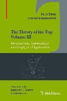 The Theory of the Top Volume III