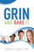 Grin and Bare It