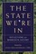 The State We're In