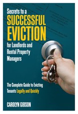 Secrets to a Successful Eviction for Landlords and Rental Property Managers