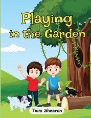 Playing in the Garden