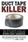 Duct Tape Killer