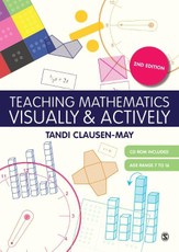Clausen-May, T: Teaching Mathematics Visually and Actively