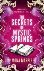 The Secrets of Mystic Springs