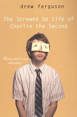 The Screwed-Up Life of Charlie the Second