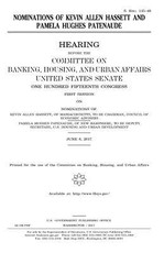 Nominations of Kevin Allen Hassett and Pamela Hughes Patenaude