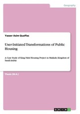 User-Initiated Transformations of Public Housing
