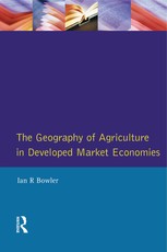 Bowler, I: Geography of Agriculture in Developed Market Econ