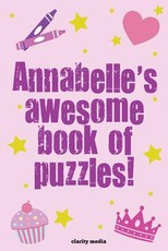 Annabelle's Awesome Book Of Puzzles!