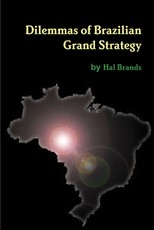 Dilemmas of Brazilian Grand Strategy