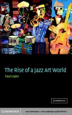 Rise of a Jazz Art World
