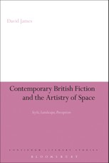 Contemporary British Fiction and the Artistry of Space