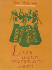 Lietuvių liaudies choreografijos bruožai