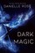 Dark Magic