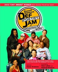Russell Simmons Def Poetry Jam on Broadway...and More